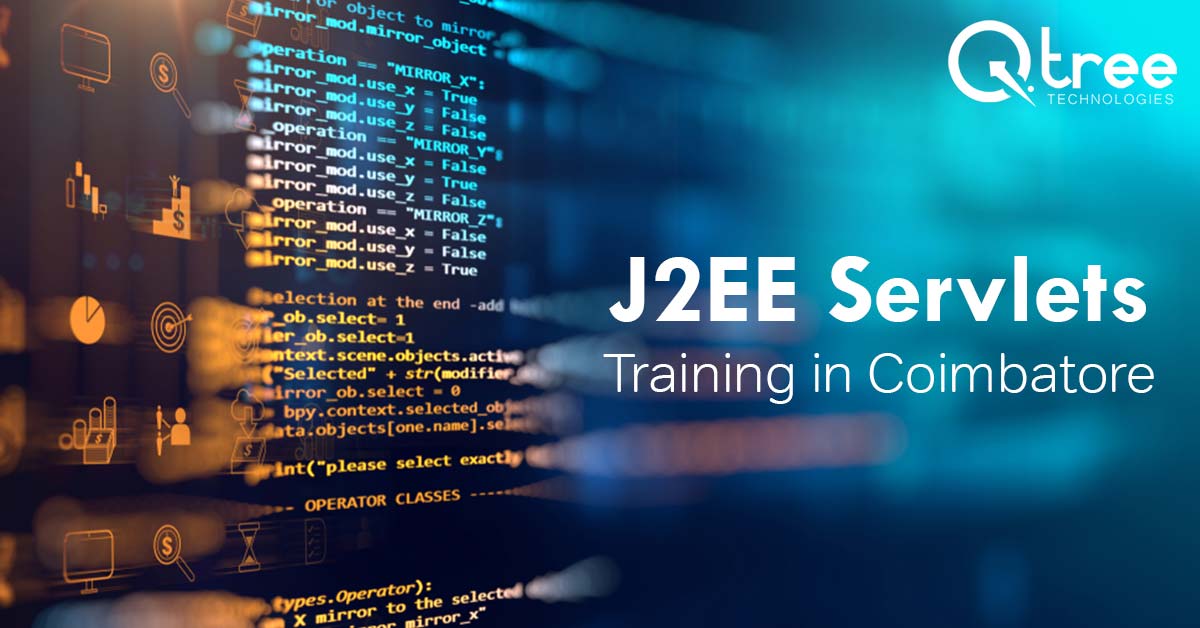 J2EE Servlets Training in Coimbatore
